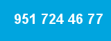 951 724 46 77